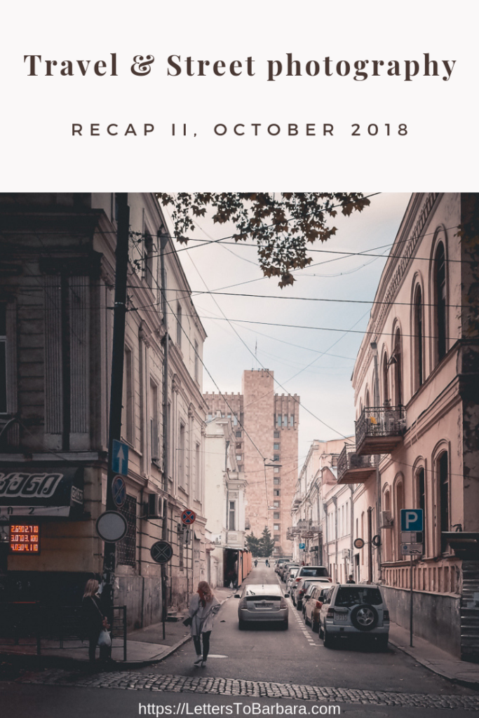 Travel & Street Photography October 2018