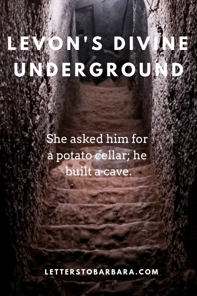 She asked him for a potato-cellar; he built a cave. Levon's Divine Underground amazing story. #Armenia