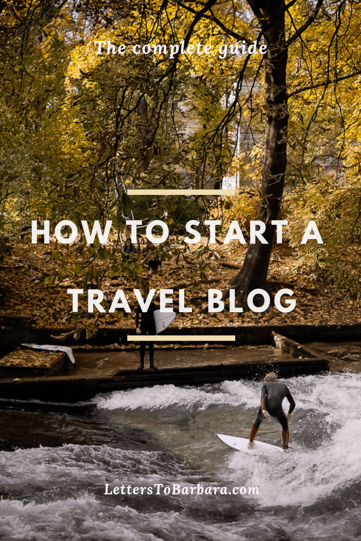 How to start a travel blog and how to monetize it. #travelblog