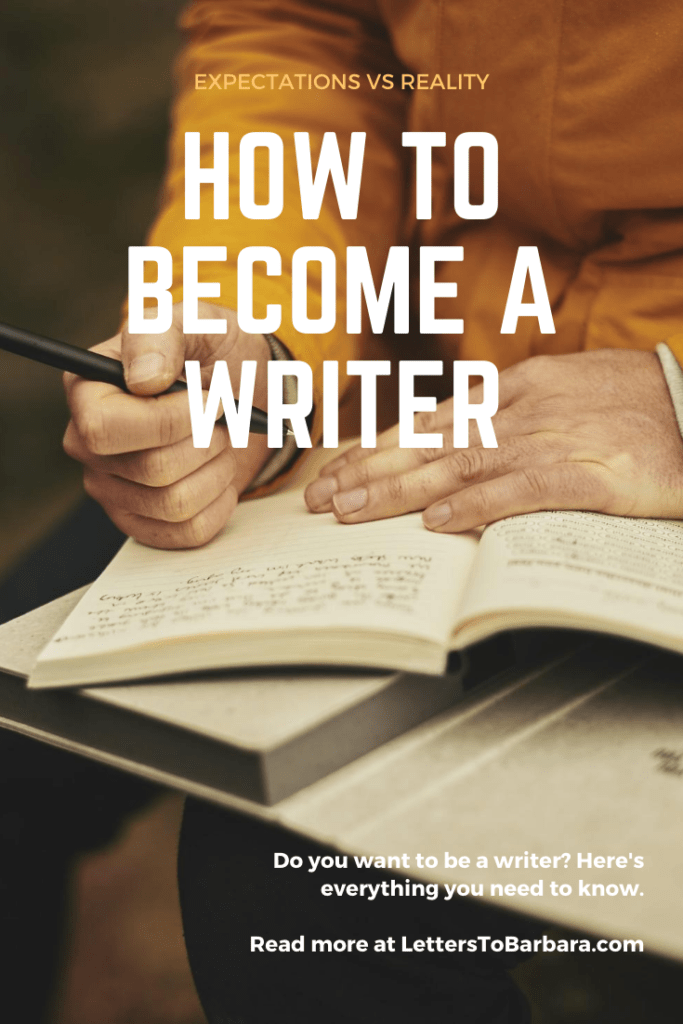 How to become a writer expectations vs reality Pin
