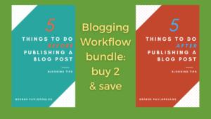 Blogging workflow bundle consisting of two ebooks for optimizing your Blog. blogging tips ebooks currently on sale