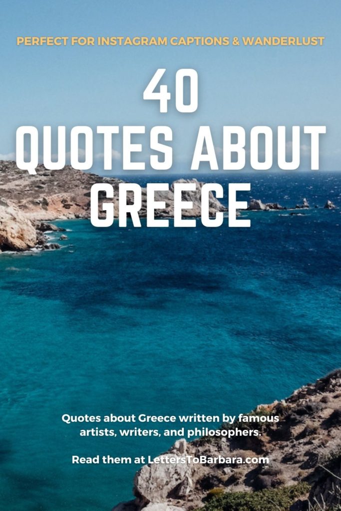 40 quotes about Greece Pin