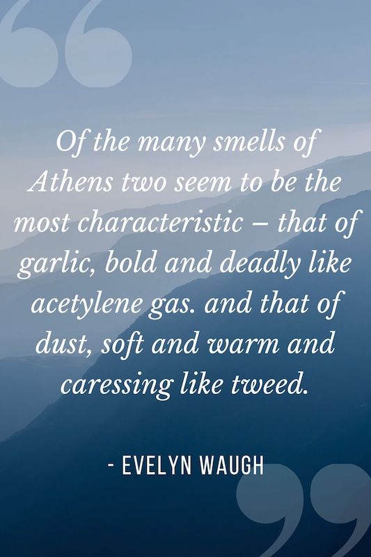 Evelyn Waugh quote about Athens