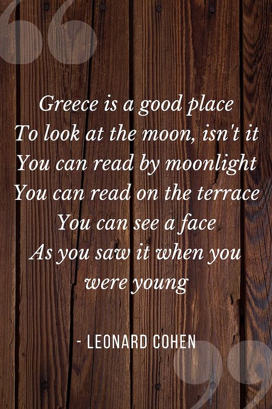 Leonard Cohen quote about Hydra Greece