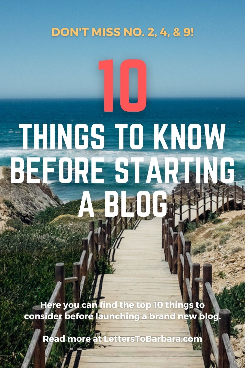 10 things to know before starting a blog - Letters to Barbara