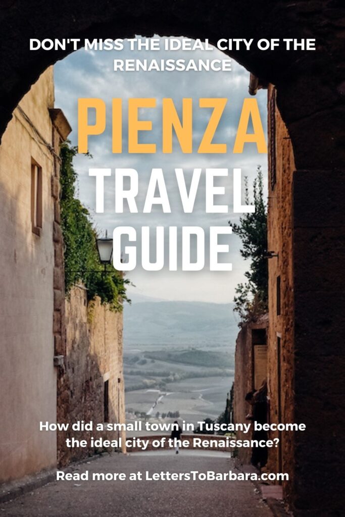 Pienza travel guide the ideal city of the Renaissance Pin