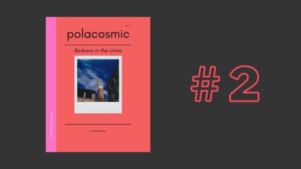 Polacosmic 2 Polaroid Zine cover