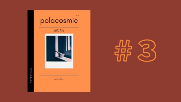 Polacosmic 3 Polaroid Zine cover