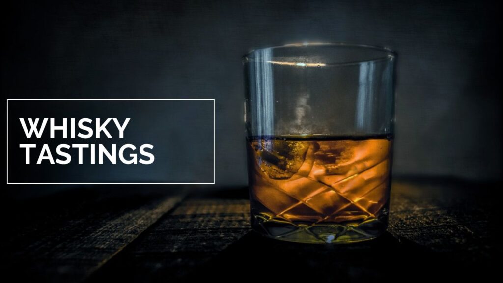 Whisky tastings in the Scottish Highlands