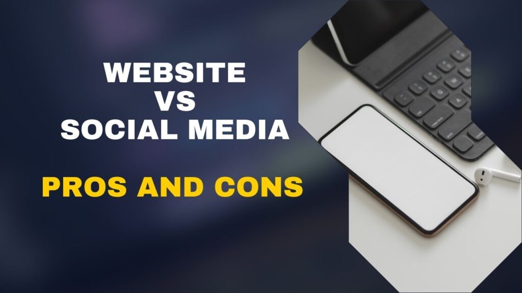 Website vs. Social Media: What's better for your business?