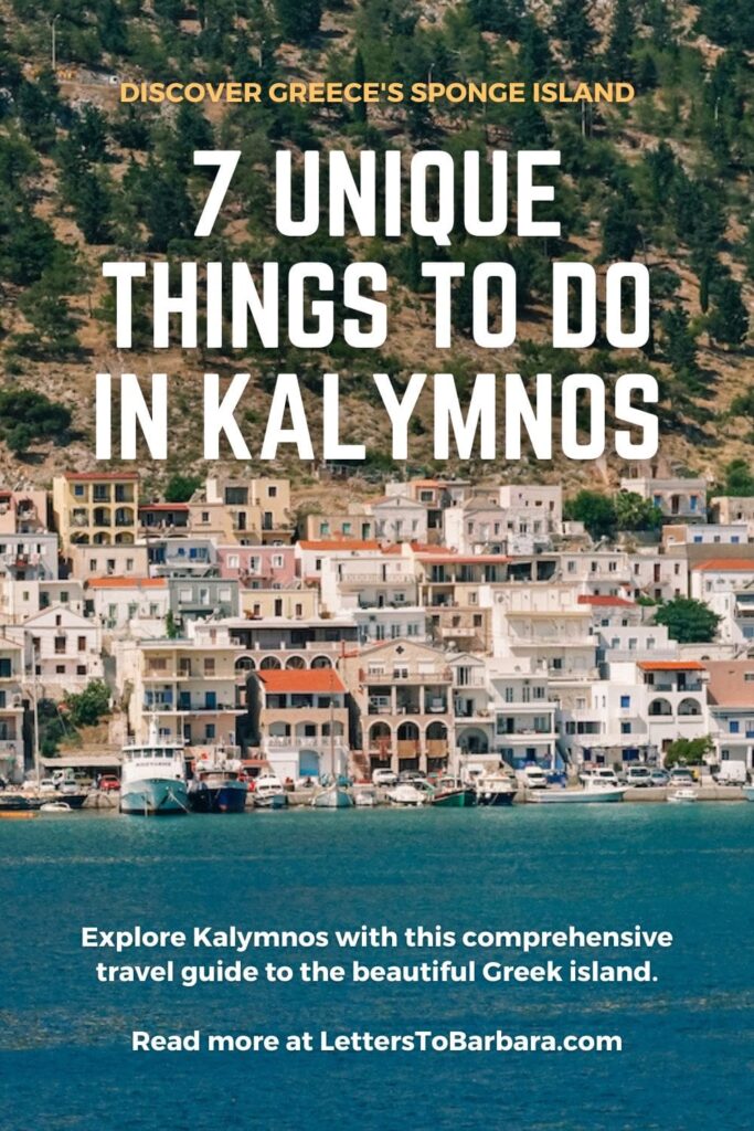 A Pinterest pin for an article about 7 unique things to do in Kalymnos, Greece
