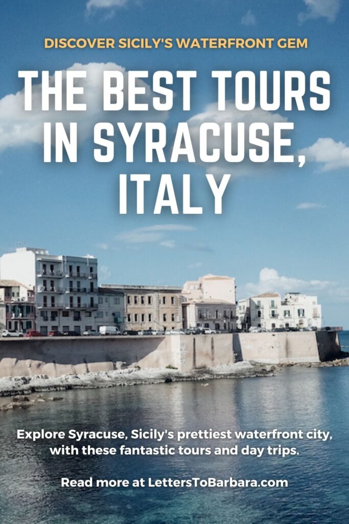 A Pinterest Pin about the best Syracuse tours in Italy.