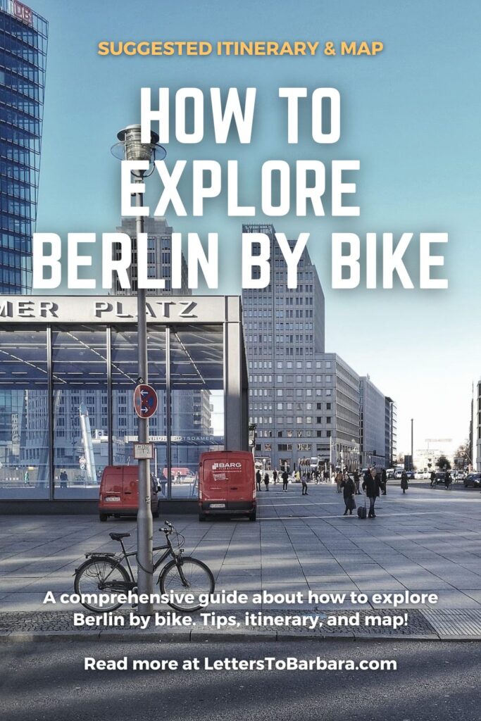 A Pinterest Pin about an article explaining how to explore Berlin by bike, written by George Pavlopoulos for the travel blog Letters to Barbara.
