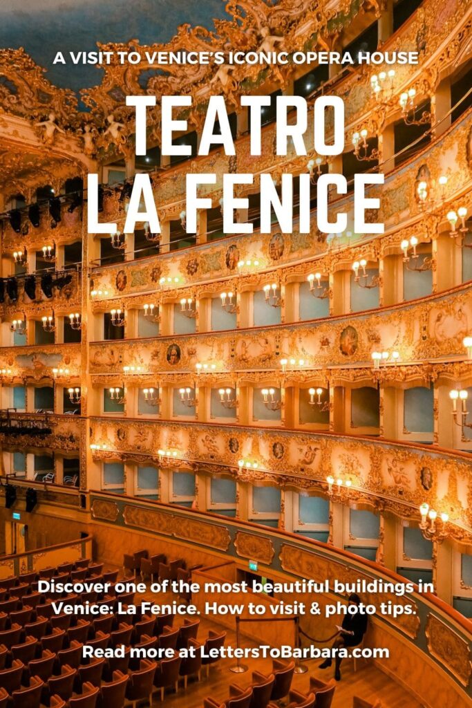 A Pinterest Pin for an article about La Fenice Opera Theater in Venice, Italy, written by George Pavlopoulos for the travel blog Letters to Barbara