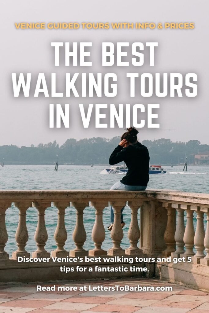 A Pin for an article about the best walking tours in Venice written by George Pavlopoulos for the travel blog Letters to Barbara