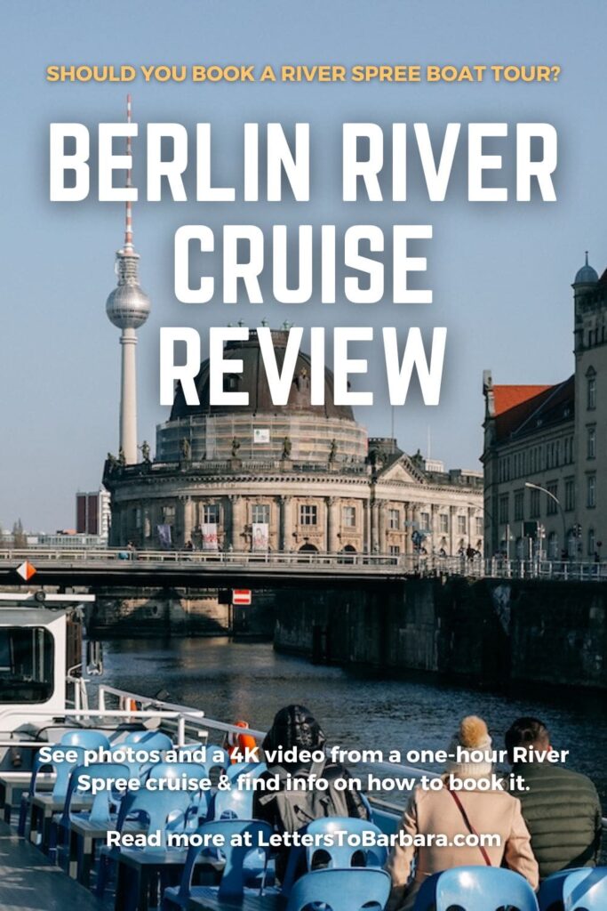 A Pinterest Pin about a review of Berlin River Cruises written by George Pavlopoulos for the travel blog Letters to Barbara