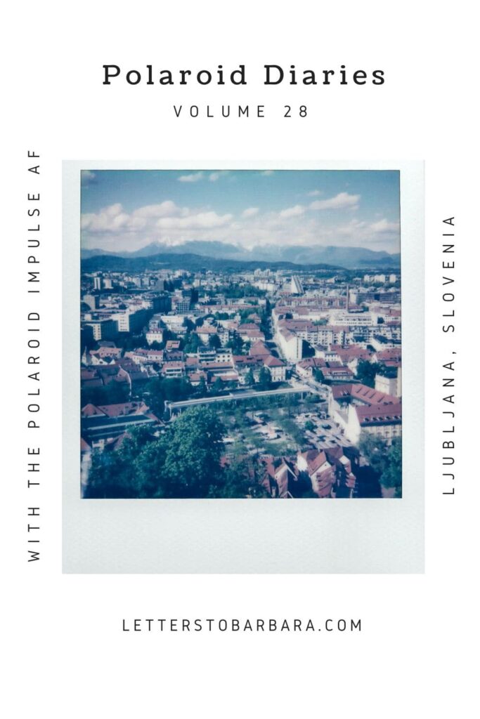 A Pin for an article about Ljubljana Polaroids taken with the Impulse AF written by George Pavlopoulos for the travel blog Letters to Barbara