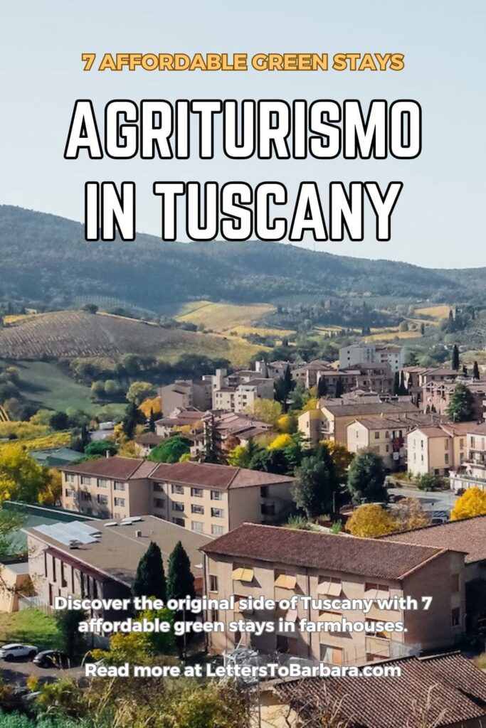 A Pinterest Pin for an article about agriturismo in Tuscany written by George Pavlopoulos for the travel blog Letters to Barbara
