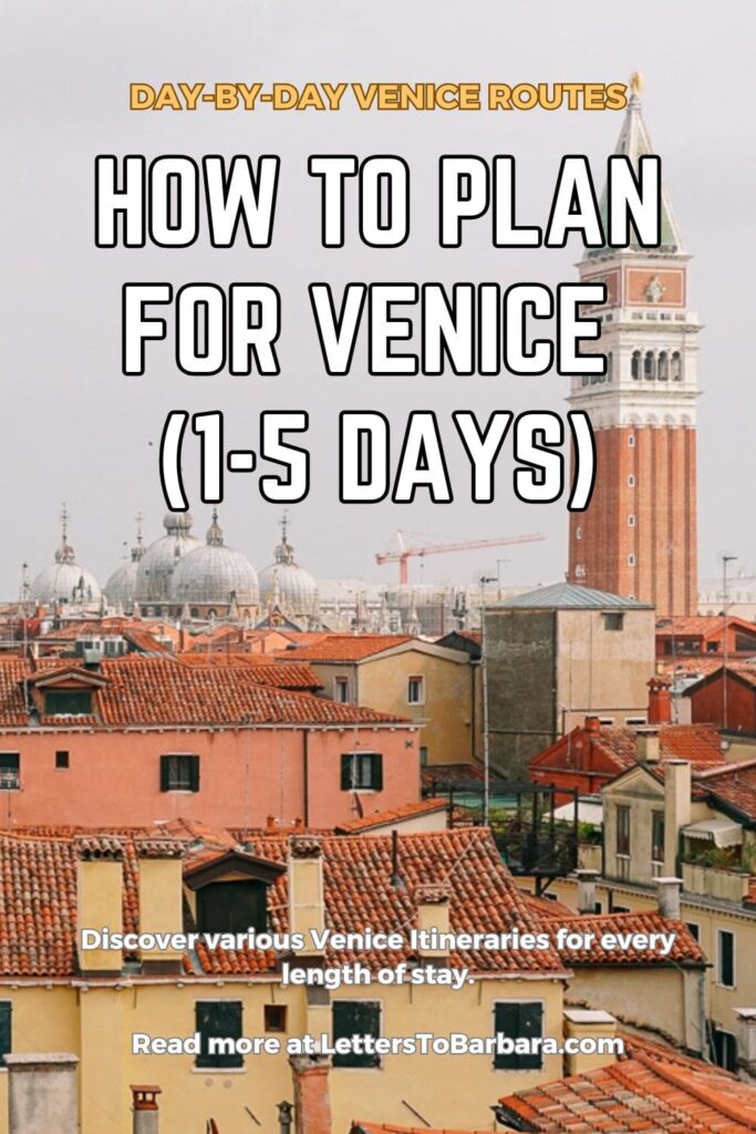 A Pinterest Pin for an article featuring Venice itineraries written by George Pavlopoulos for the travel blog Letters to Barbara