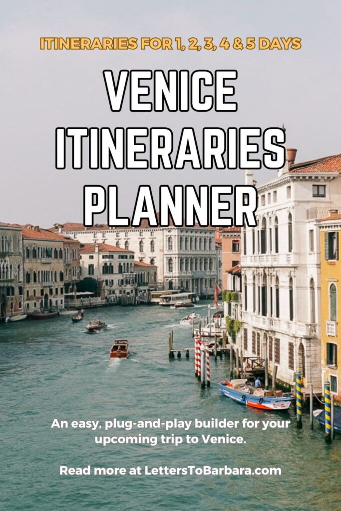 A Pinterest Pin for a Venice Itineraries guide written by George Pavlopoulos for the travel blog Letters to Barbara