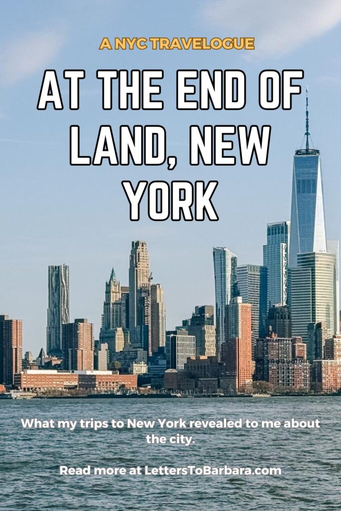 A Pinterest Pin for a travelogue about New York City written by George Pavlopoulos for the travel blog Letters to Barbara