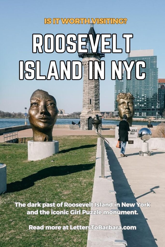 A Pinterest Pin for a travel guide to Roosevelt Island written by George Pavlopoulos for the travel blog Letters to Barbara