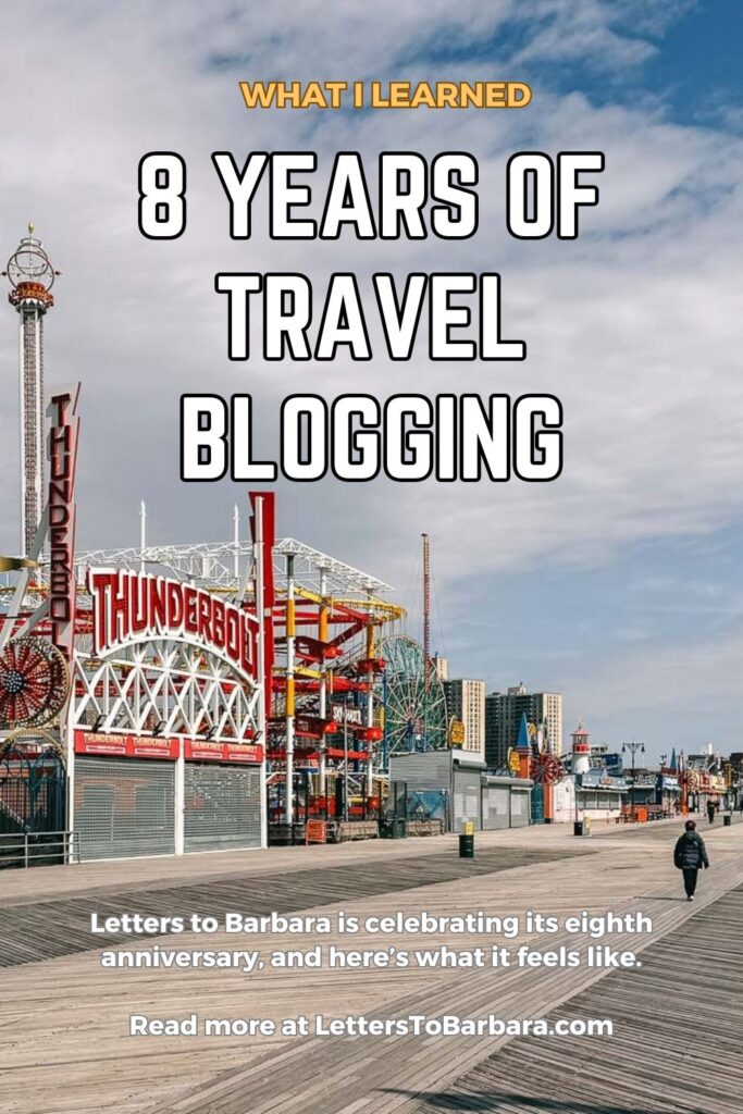 A Pinterest Pin for an article about the eight years of travel blogging anniversary written by George Pavlopoulos for the travel blog Letters to Barbara